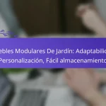 Muebles Modulares De Jardín: Adaptabilidad, Personalización, Fácil almacenamiento