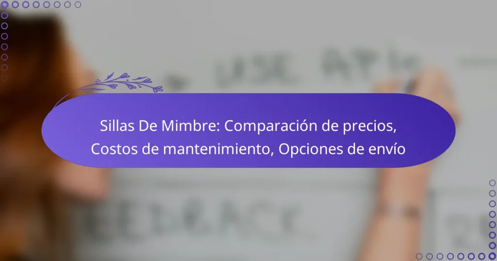 Sillas De Mimbre: Comparación de precios, Costos de mantenimiento, Opciones de envío
